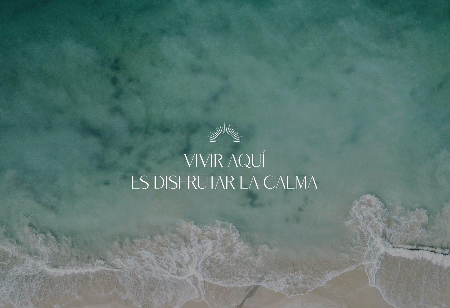 Vivir aquí es disfrutar la calma